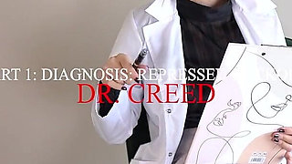 Dr. Creed - Part 1 - Diagnosis: Repressed Cuckold