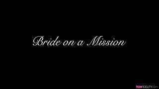 Bride on a Mission - Starring: Savannah Sixx - PornFidelity