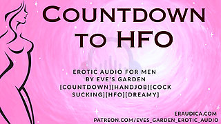 Countdown to HFO -  dreamy relaxing cocksucking hfo erotic audio